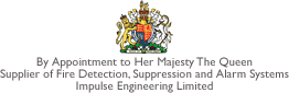 By Appointment to Her Majesty The Queen - Supplier of Fire Detection, Suppression and Alarm Systems - Impulse Engineering Limited